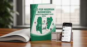 SEO for Nigerian Businesses: Complete Beginner’s Guide (2026)